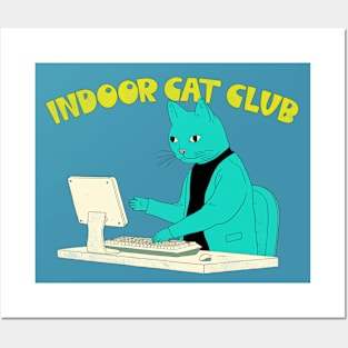 Indoor Cat Club Posters and Art